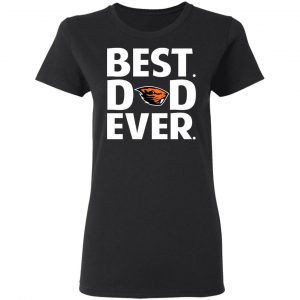 Oregon State Beavers Best Dad Ever T-Shirts 6