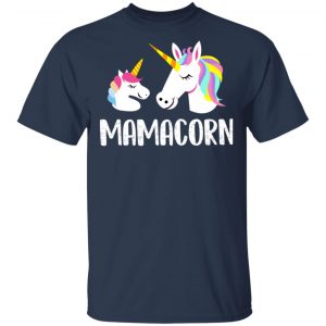 Mamacorn Unicorn Mom And Baby Mother’s Day Gift T-Shirts Unicorn 2
