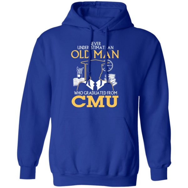 Never Underestimate An Old Man Who Graduated From CMU T-Shirts 13