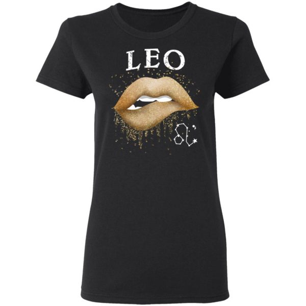 Leo Zodiac July August Birthday Gift Golden Lipstick T-Shirts 5