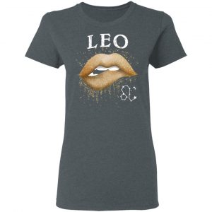 Leo Zodiac July August Birthday Gift Golden Lipstick T-Shirts 18