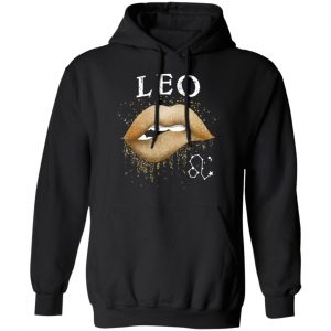 Leo Zodiac July August Birthday Gift Golden Lipstick T-Shirts 22