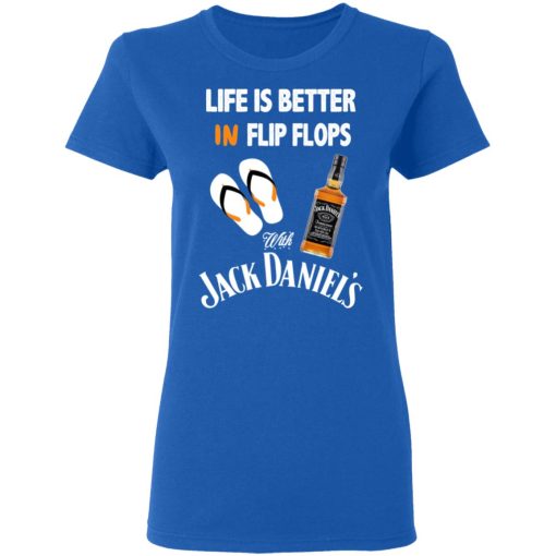 Life Is Better In Flip Flops With Jack Daniel’s T-Shirts - Image 8