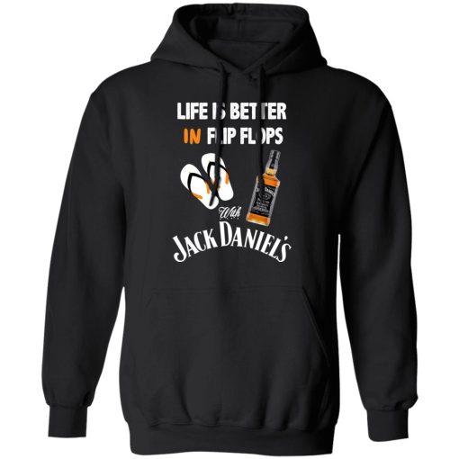 Life Is Better In Flip Flops With Jack Daniel’s T-Shirts - Image 10