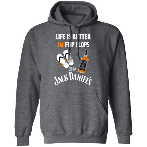 Life Is Better In Flip Flops With Jack Daniel’s T-Shirts - Image 12