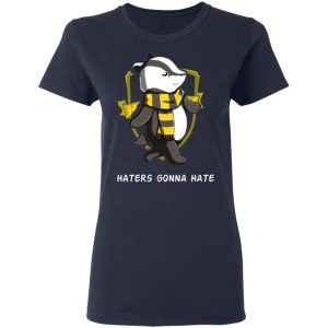 Harry Potter Helga Hufflepuff Haters Gonna Hate T-Shirts 19
