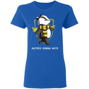 Harry Potter Helga Hufflepuff Haters Gonna Hate T-Shirts 20