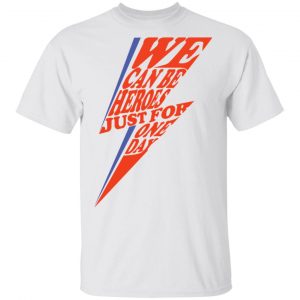 David Bowie We Can Be Heroes Just For One Day T-Shirts 13