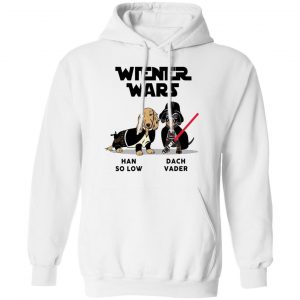 Dachshund Star Wars Shirts Wiener Wars Han So Low Dach Vader T-Shirts 7