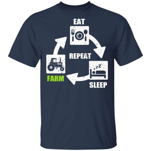 Eat Sleep Farm Repeat Farming T-Shirts - Image 3