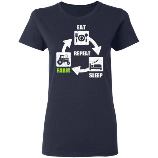 Eat Sleep Farm Repeat Farming T-Shirts - Image 7