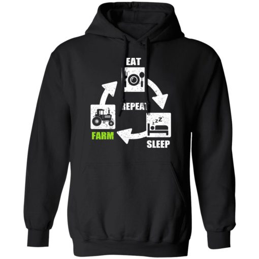 Eat Sleep Farm Repeat Farming T-Shirts - Image 10