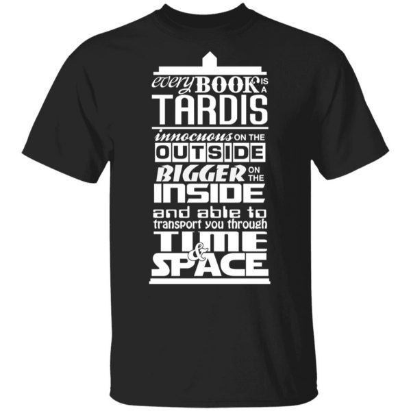 Every Book Is A Tardis T-Shirts 1