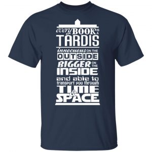 Every Book Is A Tardis T-Shirts 15