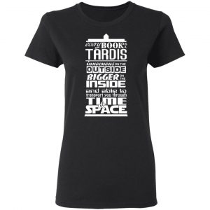 Every Book Is A Tardis T-Shirts 17