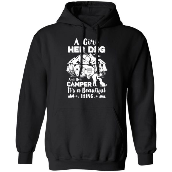A Girl Her Dog And Her Camper It’s A Beautiful Thing T-Shirts 4