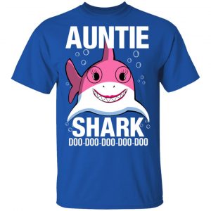 Auntie Shark Doo Doo Doo Doo Doo T-Shirts 16