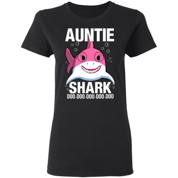 Auntie Shark Doo Doo Doo Doo Doo T-Shirts Apparel 7