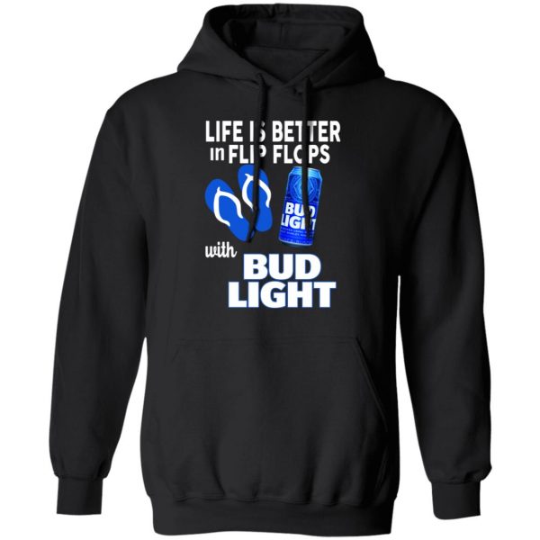 Life Is Better In Flip Flops With Bid Light T-Shirts 10