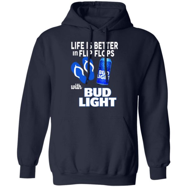 Life Is Better In Flip Flops With Bid Light T-Shirts 11