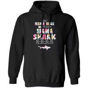 Forget Mama Bear I’m A Mama Shark Do Do Do Do Mother’s Day T-Shirts 22