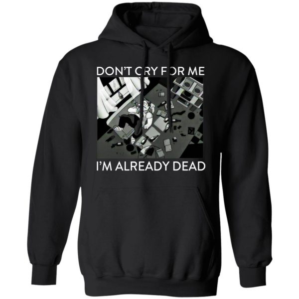 The Simpsons Don’t Cry For Me I’m Already Dead T-Shirts 4
