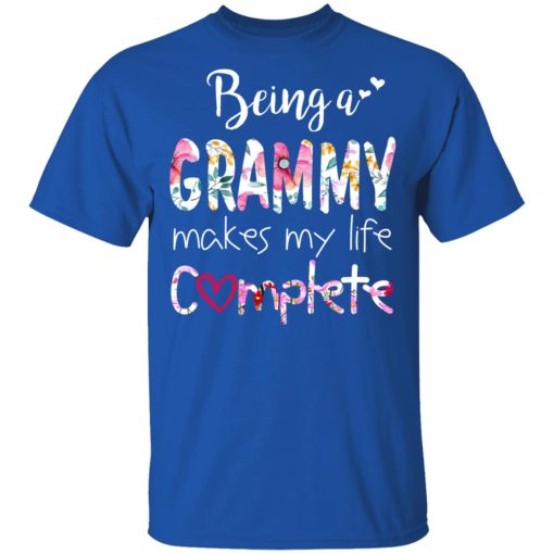 Being A Grammy Makes My Life Complete Mother’s Day T-Shirts - Image 4