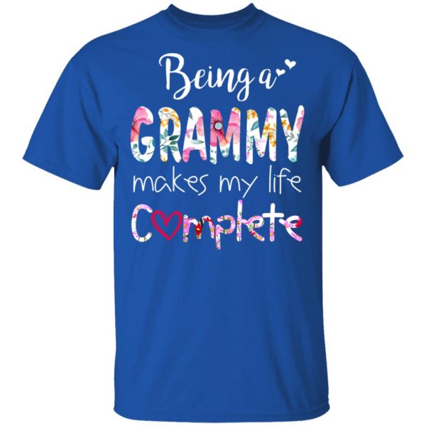 Being A Grammy Makes My Life Complete Mother’s Day T-Shirts 4