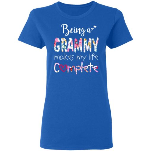 Being A Grammy Makes My Life Complete Mother’s Day T-Shirts - Image 8