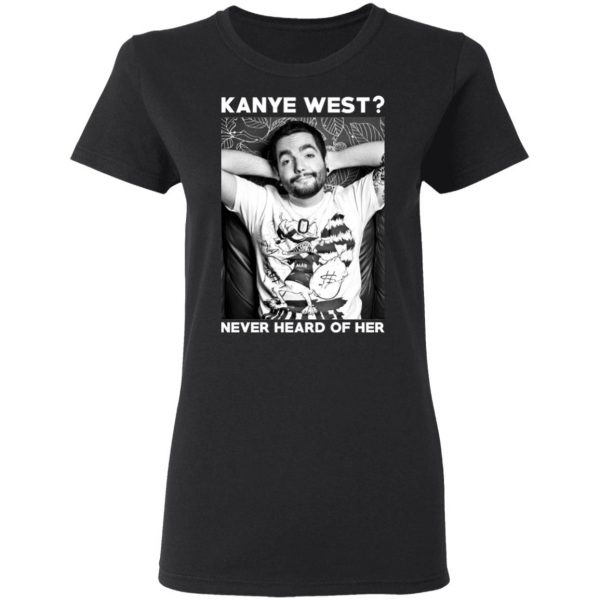 Slipknot Kanye West Never Heard Of Her – Slipknot T-Shirts 2
