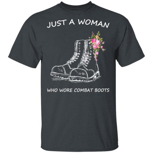 Just A Woman Who Wore Combat Boots T-Shirts - Image 2