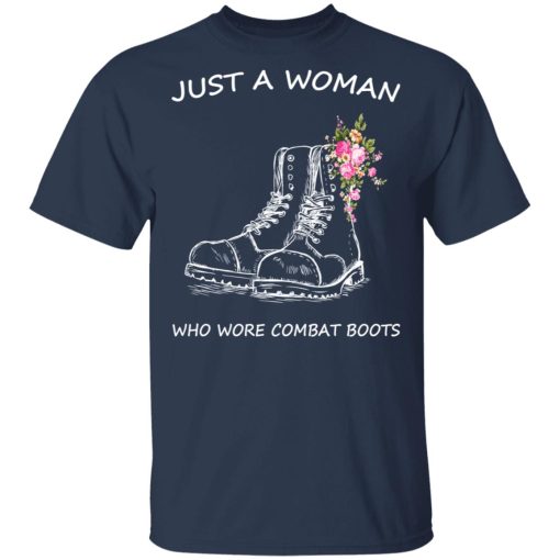 Just A Woman Who Wore Combat Boots T-Shirts - Image 3