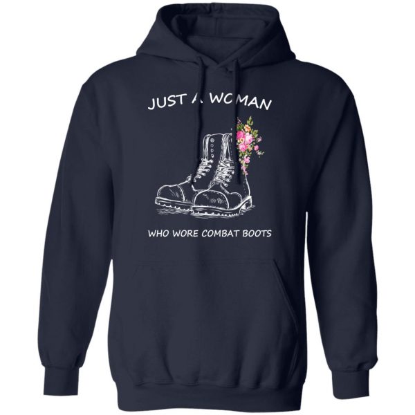 Just A Woman Who Wore Combat Boots T-Shirts 11