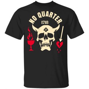 Black Beard No Quarter 1718 T-Shirts Hot Products