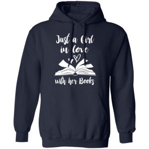 Just A Girl In Love With Her Books T-Shirts 23