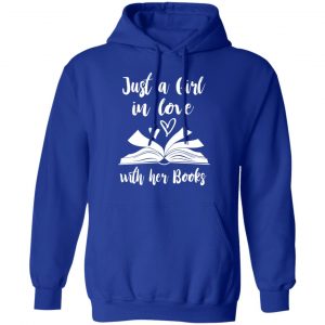 Just A Girl In Love With Her Books T-Shirts 25