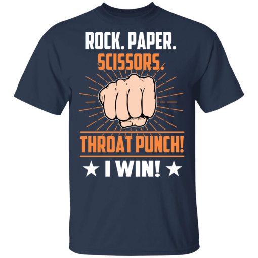 Rock Paper Scissors Throat Punch I Win T-Shirts - Image 2