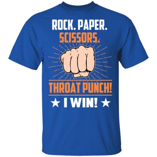 Rock Paper Scissors Throat Punch I Win T-Shirts - Image 3