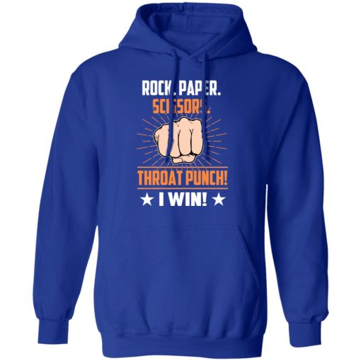 Rock Paper Scissors Throat Punch I Win T-Shirts - Image 13