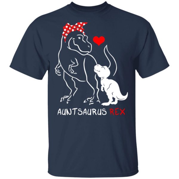 Dinosaurus Auntsaurus Rex Funny Aunt T-Shirts 2