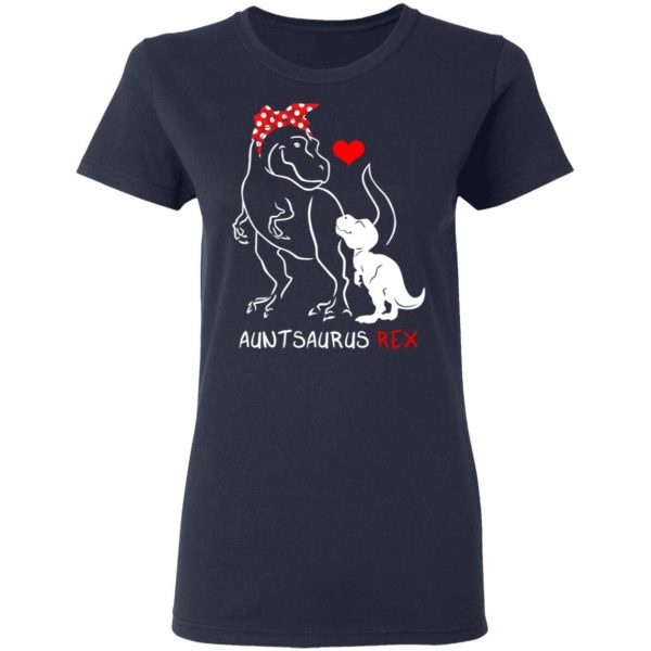 Dinosaurus Auntsaurus Rex Funny Aunt T-Shirts 7