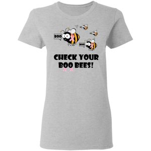 Breast Cancer Awareness Check Your Boo Bees T-Shirts 17