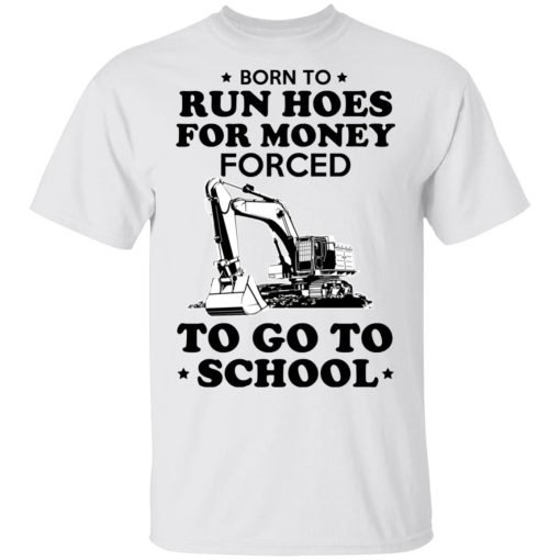 Born To Run Hoes For Money Forced To Go To School Youth T-Shirts - Image 2