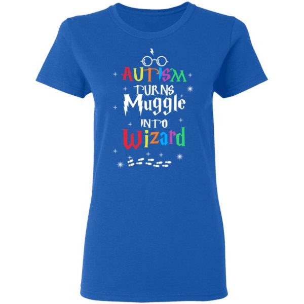 Autism Autism Turns Muggle Into Wizard Harry Potter T-Shirts 8