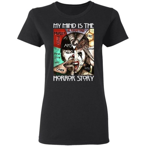 American Horror Story My Mind Is The Horror Story T-Shirts - Image 3