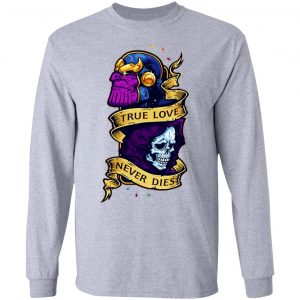 The Avengers Thanos True Love Never Dies T-Shirts 18