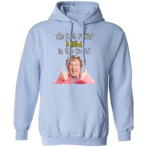 Mrs. Brown’s Boys The Best Feckin’ Mum In The World T-Shirts 23