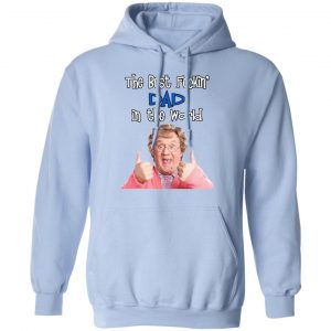 Mrs. Brown’s Boys The Best Feckin’ Dad In The World T-Shirts 23