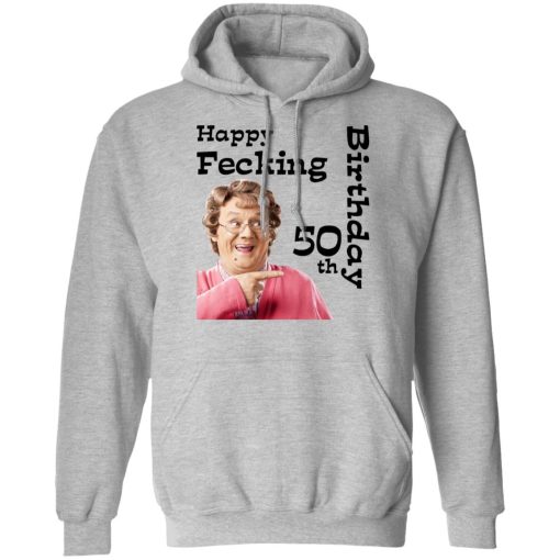 Mrs. Brown’s Boys Happy Fecking 50th Birthday T-Shirts 10