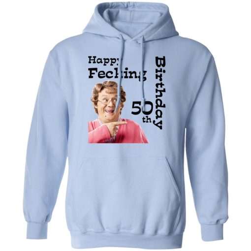 Mrs. Brown’s Boys Happy Fecking 50th Birthday T-Shirts 12